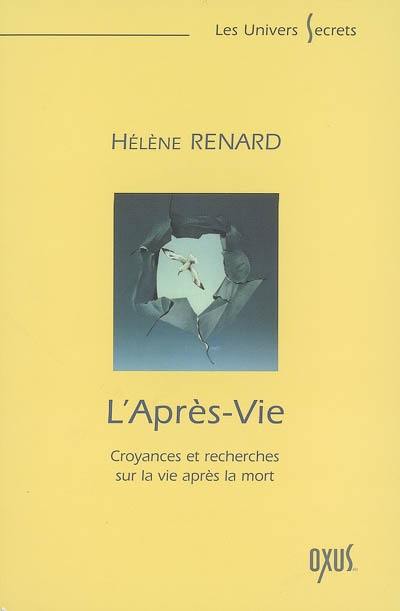 L'après-vie : croyances et recherches sur la vie après la mort