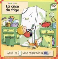 Tom et Tim. Vol. 2005. La crise du frigo