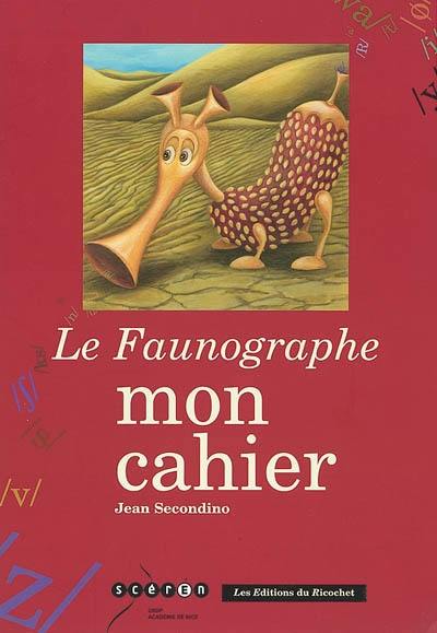 Le faunographe, mon cahier