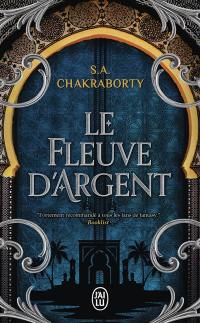 Contes de la trilogie Daevabad. Le fleuve d'argent