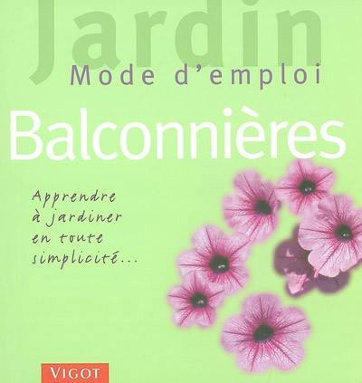 Balconnières : apprendre à jardiner en toute simplicité