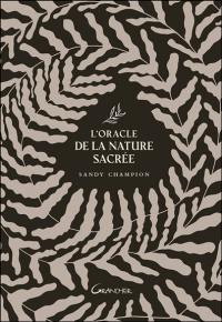 L'oracle de la nature sacrée