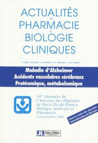 Maladie d'Alzheimer, accidents vasculaires cérébraux, protéomique, métabolomique