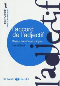 L'accord de l'adjectif : règles, exercices et corrigés