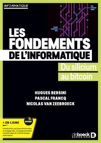 Les fondements de l'informatique : du silicium au bitcoin