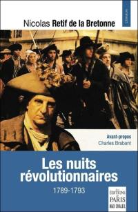 Les nuits révolutionnaires : 1789-1793