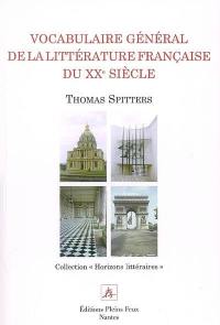 Vocabulaire général de la littérature française du XXe siècle