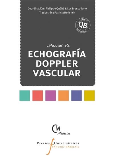 Manual de echografia Doppler vascular Manual de echografia Doppler vascular