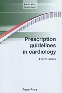 Prescription guidelines in cardiology