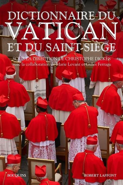 Dictionnaire du Vatican et du Saint-Siège