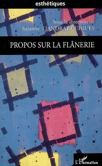 Propos sur la flânerie