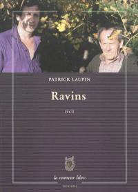 Ravins : récit