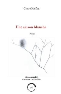 Une saison blanche