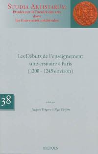 Les débuts de l'enseignement universitaire à Paris (1200-1245 environ)