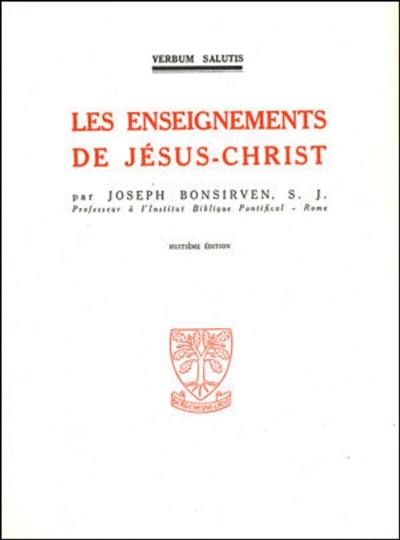 Les Enseignements de Jésus-Christ