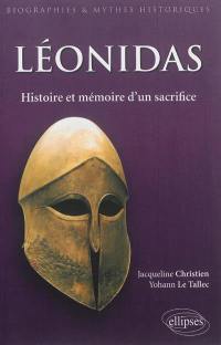 Léonidas : histoire et mémoire d'un sacrifice