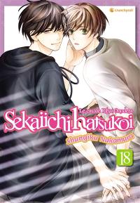 Sekaiichi hatsukoi : le cas de Ritsu Onodera. Vol. 18