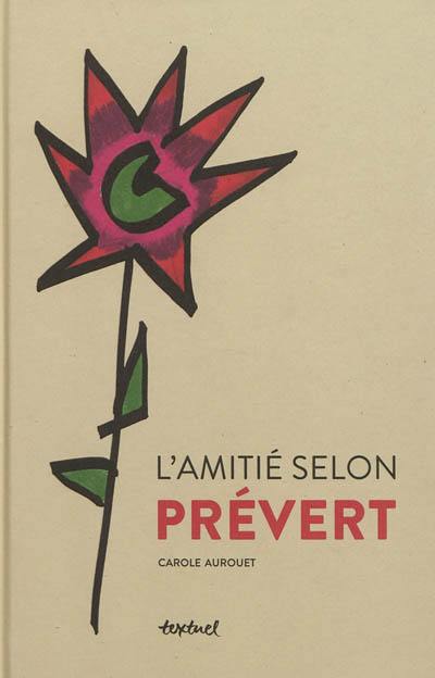 L'amitié selon Prévert