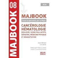 Cancérologie, hématologie : douleur, soins palliatifs, gériatrie, médecine physique et réadaptation : iECN