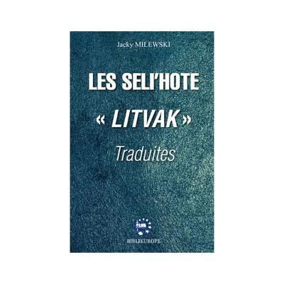 Les seli'hote Litvak traduites