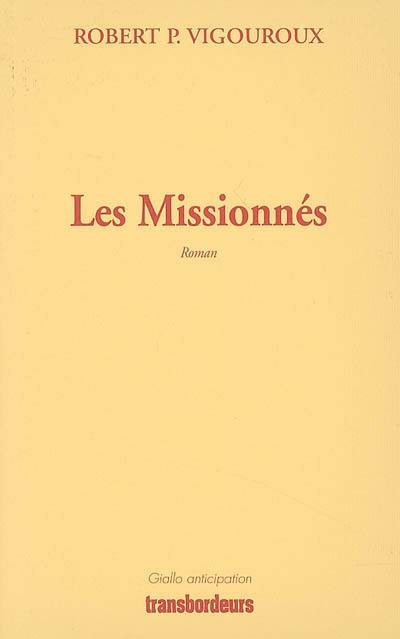 Les missionnés