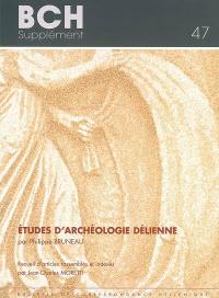 Etudes d'archéologie délienne