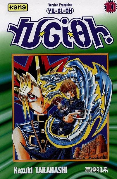 Yu-Gi-Oh !. Vol. 10