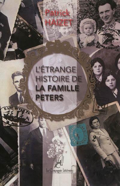 L'étrange histoire de la famille Peters