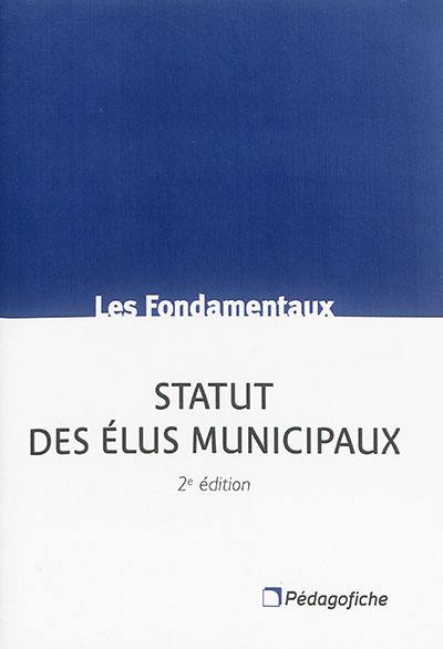 Statut des élus municipaux