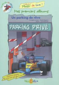 La planète des Alphas. Un parking de rêve