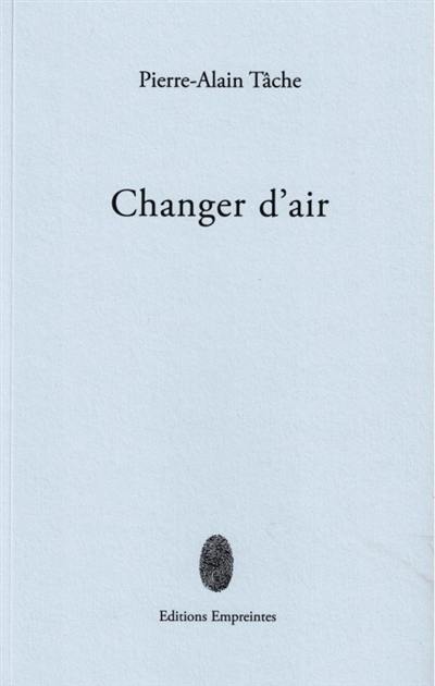 Changer d'air