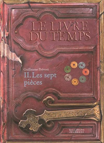 Le livre du temps. Vol. 2. Les sept pièces