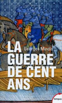 La guerre de Cent Ans : naissance de deux nations