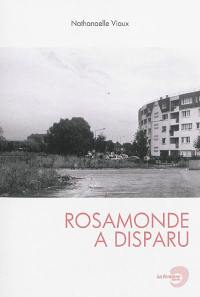 Rosamonde a disparu