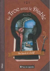 Le troc avec le diable : une légende de Lanleff