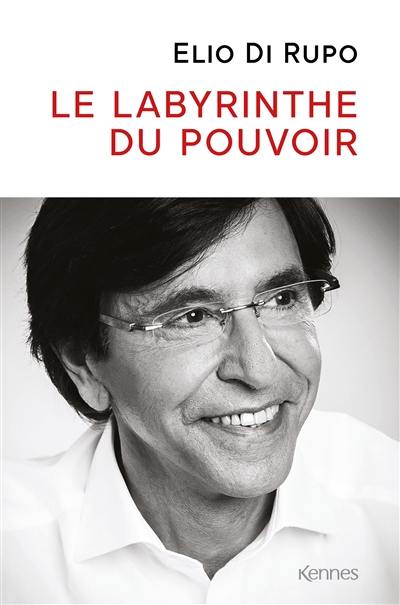 Le labyrinthe du pouvoir