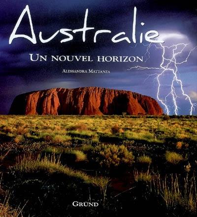 Australie : un nouvel horizon