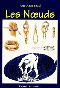 Les noeuds : cahier de noeuds