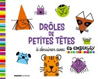 Drôles de petites têtes à dessiner