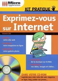 Exprimez-vous sur Internet