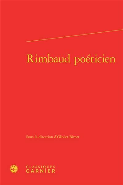 Rimbaud poéticien