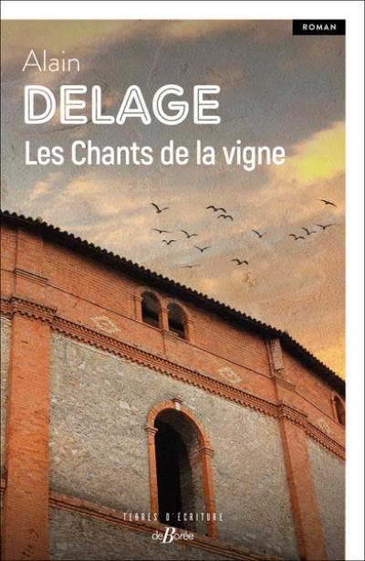 Les chants de la vigne Les chants de la vigne