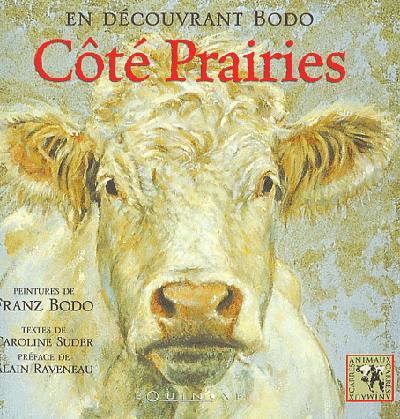 En découvrant Bodo côté prairies