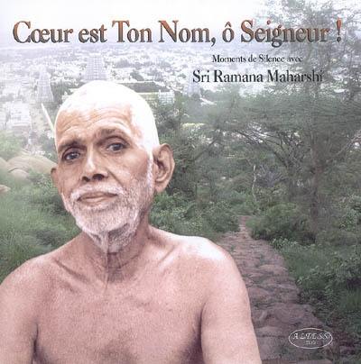 Coeur est ton nom, ô Seigneur