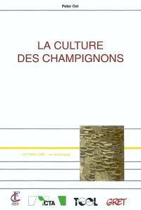 La culture des champignons