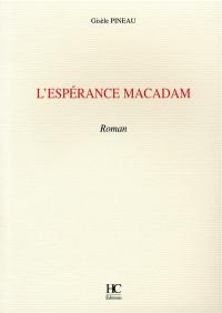 L'espérance macadam