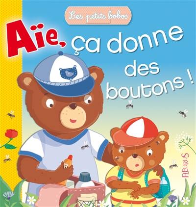 Aïe, ça donne des boutons !