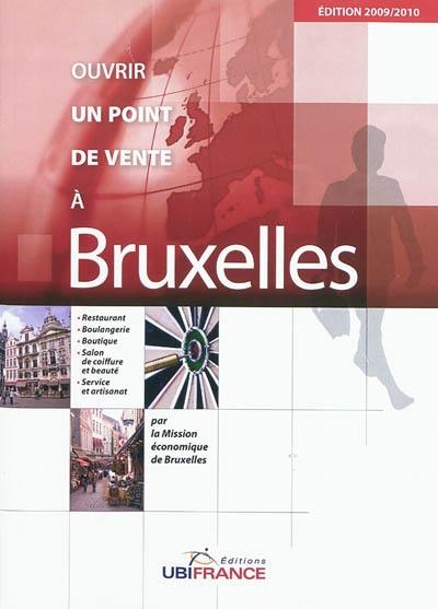 Ouvrir un point de vente à Bruxelles