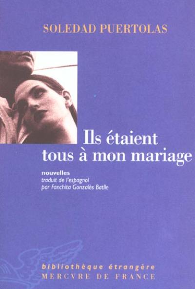 Ils étaient tous à mon mariage