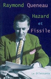 Hazard et Fissile